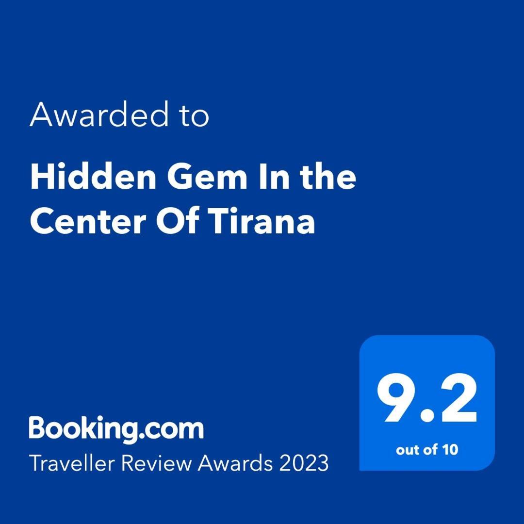 Hidden Gem In The Center Of Tirana Apartment ภายนอก รูปภาพ